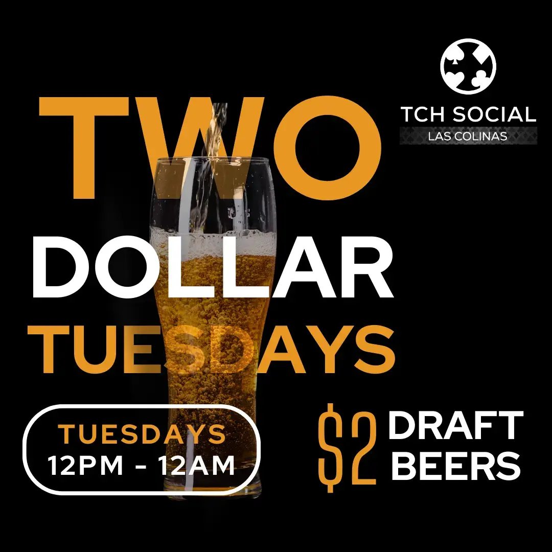 $2 Tuesdays  Las Colinas  Aug2024 1080x